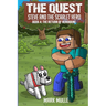 The Quest: Steve and the Scarlet Hero: Book 4: The Return of Herobrine