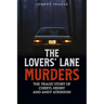 The Lovers' Lane Murders