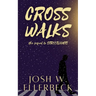Crosswalks (Streetlights Duology, Book 2)
