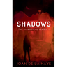 Shadows