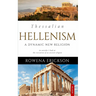 Thessalian Hellenism: A Dynamic New Religion