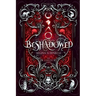 Beshadowed: Complete Urban Fantasy Series Omnibus