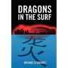 Dragons In The Surf