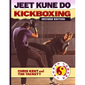JEET KUNE DO KICKBOXING Revised Edition