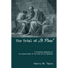 The Trial of St. Paul