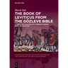 The Book of Leviticus from the Gözleve Bible: A Linguistic Analysis of a Crimean Karaim Bible Translation