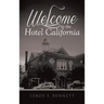 Welcome to the Hotel California