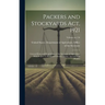 Packers and Stockyards Act, 1921: General Rules and Regulations of the Secretary of Agriculture With Respect to Stockyard Owners, Market Agencies and