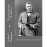 My larger education; being chapters from my experience By: Booker T. Washington: Illustrated from photographs
