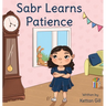 Sabr Learns Patience