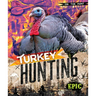 Turkey Hunting
