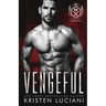 Vengeful: Dark Enemies to Lovers Russian Bratva Romance