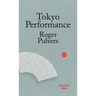 Tokyo Performance
