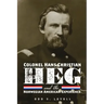 Colonel Hans Christian Heg and the Norwegian American Experience