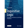 Inquisitive Logic: Consequence and Inference in the Realm of Questions
