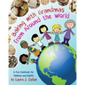 Baking with Grandmas from Around the World: A Fun Cookbook for Children and Adults