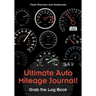 Ultimate Auto Mileage Journal! Grab the Log Book