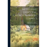 Methodist Episcopal Church Numbers 1,2, and 3