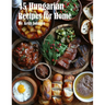 45 Hungarian Recipes for Home