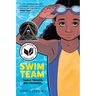 Swim Team: A Graphic Novel