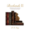 Bookends II: Reflections on the Last Verse of Each Book in the Bible