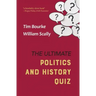 The Ultimate Politics and History Quiz
