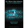 The Dark Side of the Supernatural