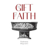 The Gift of Faith, Fourth Edition