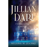 Jillian Dare: A Modern Retelling of Jane Eyre