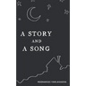 A Story and a Song