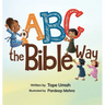 ABC the Bible Way