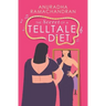 The Secret of a Telltale Diet