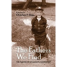 The Fathers We Find: The making of a pleasant, humble boy