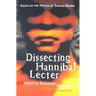 Dissecting Hannibal Lecter: Essays on the Novels of Thomas Harris