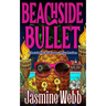 Beachside Bullet