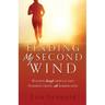 Finding My Second Wind: Running through difficult pain Finishing strong with warrior faith