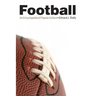 Football: An Encyclopedia of Popular Culture