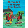 Manners at the Theater for Young People