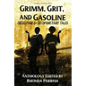 Grimm, Grit, and Gasoline: Dieselpunk and Decopunk Fairy Tales