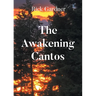 The Awakening Cantos