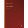 The Princess Aline: in large print