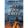 Meet Your Maker