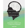An Analytical Approach to Mind-Body Connection and Creative Phrasing