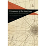 Privateers of the Americas: Spanish American Privateering from the United States in the Early Republic