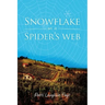 Snowflake on a Spider's Web