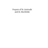 Prayers of St. Gertrude and St. Mechtilde