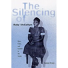 The Silencing of Ruby McCollum: Race, Class, and Gender in the South