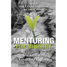 Mentoring for Ministry: The Grace of Growing Pastors