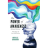 The Power of Awareness: Unlocking the Law of Attraction (Deluxe Edition)