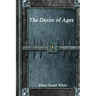 The Desire of Ages